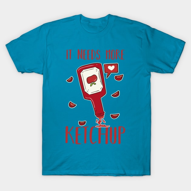 Ketchup Lover T-Shirt by Design Seventytwo